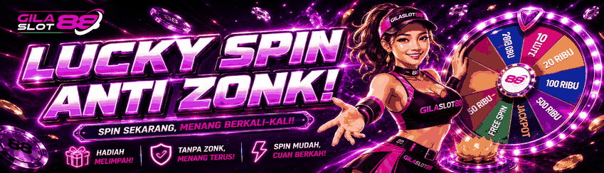 EVENT SPINWHEEL GILASLOT88